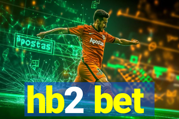 hb2 bet